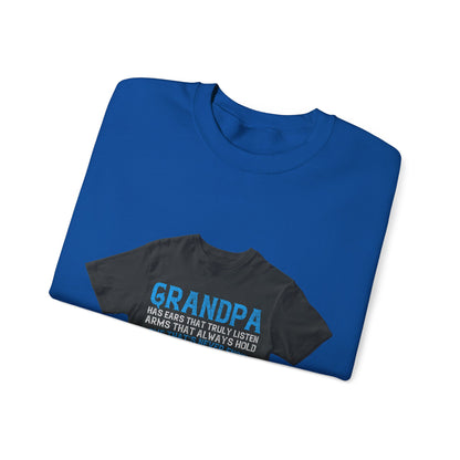 Grandpa has ears that truly listen arms that always hold-02 — Unisex Heavy Blend Crewneck (G18000)
