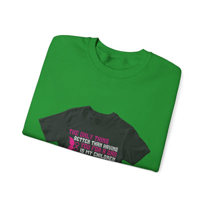 The only thing better than having you for a dad-02 — Unisex Heavy Blend Crewneck (G18000)