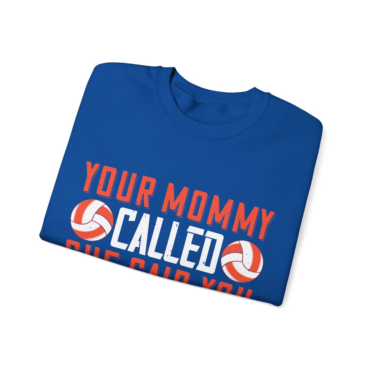 Your mommy called. She said you left your game at home-01 — Unisex Heavy Blend Crewneck (G18000)
