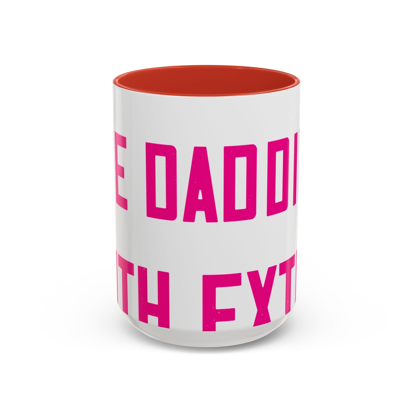 Grandpas are daddies with extra practice-01 — Accent Mug 11/15oz