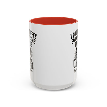 Funny Coffee Mug for Caffeine Lovers, Gift for Coffee Addicts, Humorous Coffee Cup, Perfect Holiday Gift, I Drink [...]