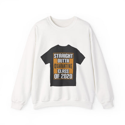 straight outta quarantine class of 2020 — Unisex Heavy Blend Crewneck (G18000)
