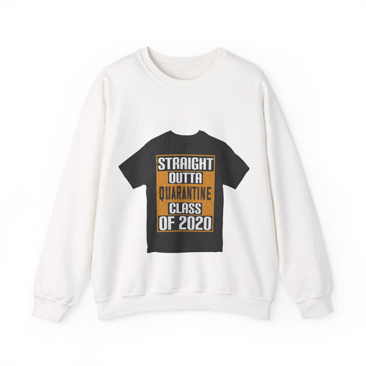 straight outta quarantine class of 2020 — Unisex Heavy Blend Crewneck (G18000)