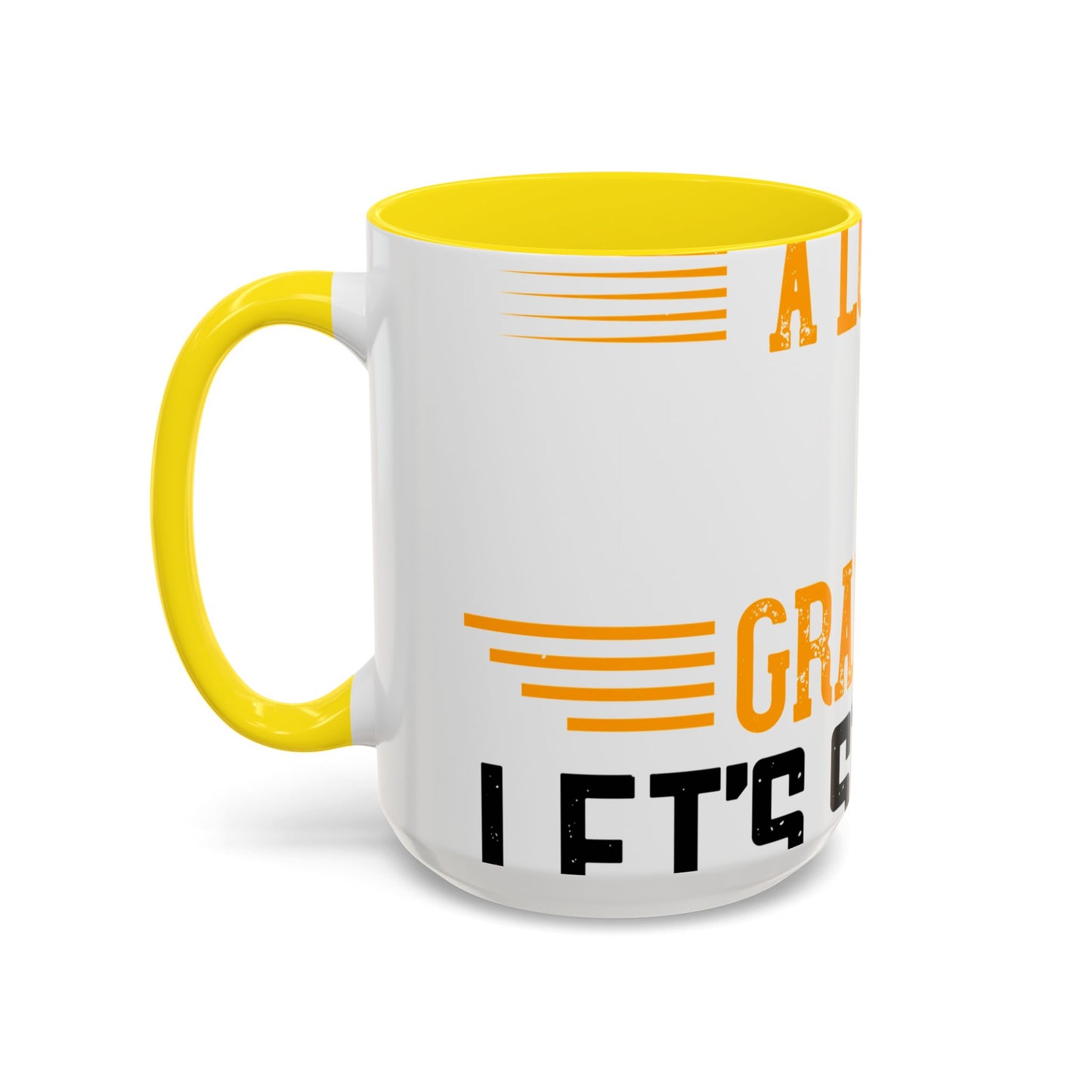 WeΓÇÖve taken a lot of things for granted. LetΓÇÖs stop and acknowledge-01 — Accent Mug 11/15oz