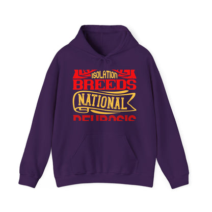 National isolation breeds national neurosis-01 — Unisex Heavy Blend Hoodie (G18500)