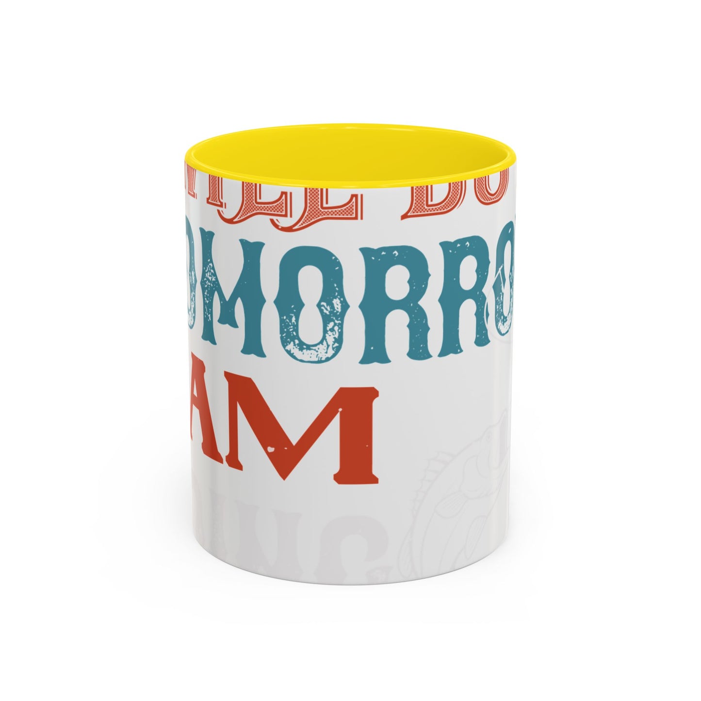 I WILL DO IT TOMORROW-01 — Accent Mug 11/15oz