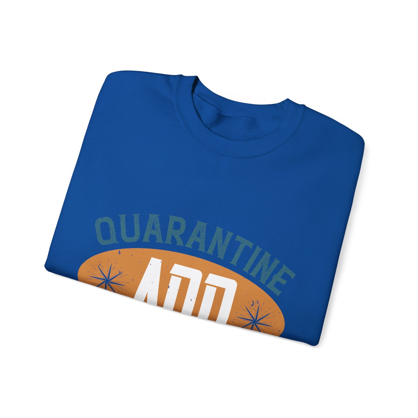 quarantine and chill-011 — Unisex Heavy Blend Crewneck (G18000)