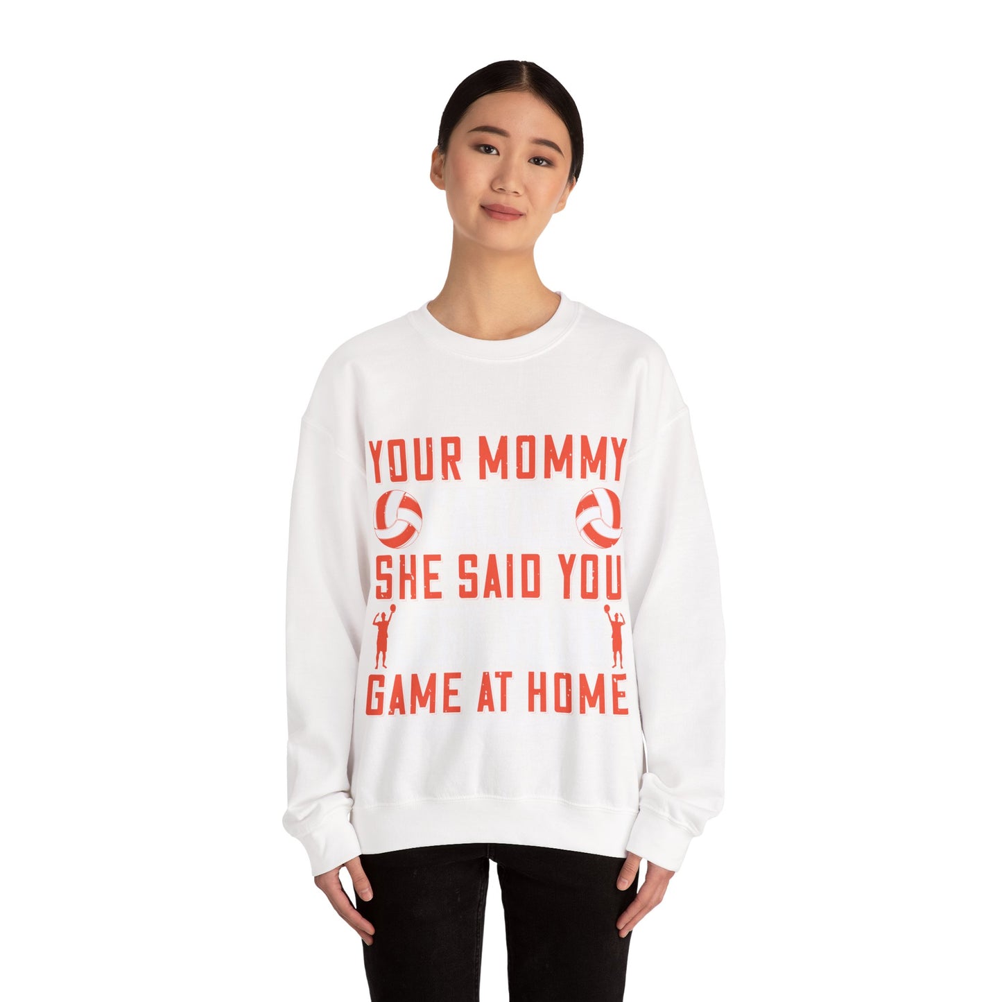Your mommy called. She said you left your game at home-01 — Unisex Heavy Blend Crewneck (G18000)