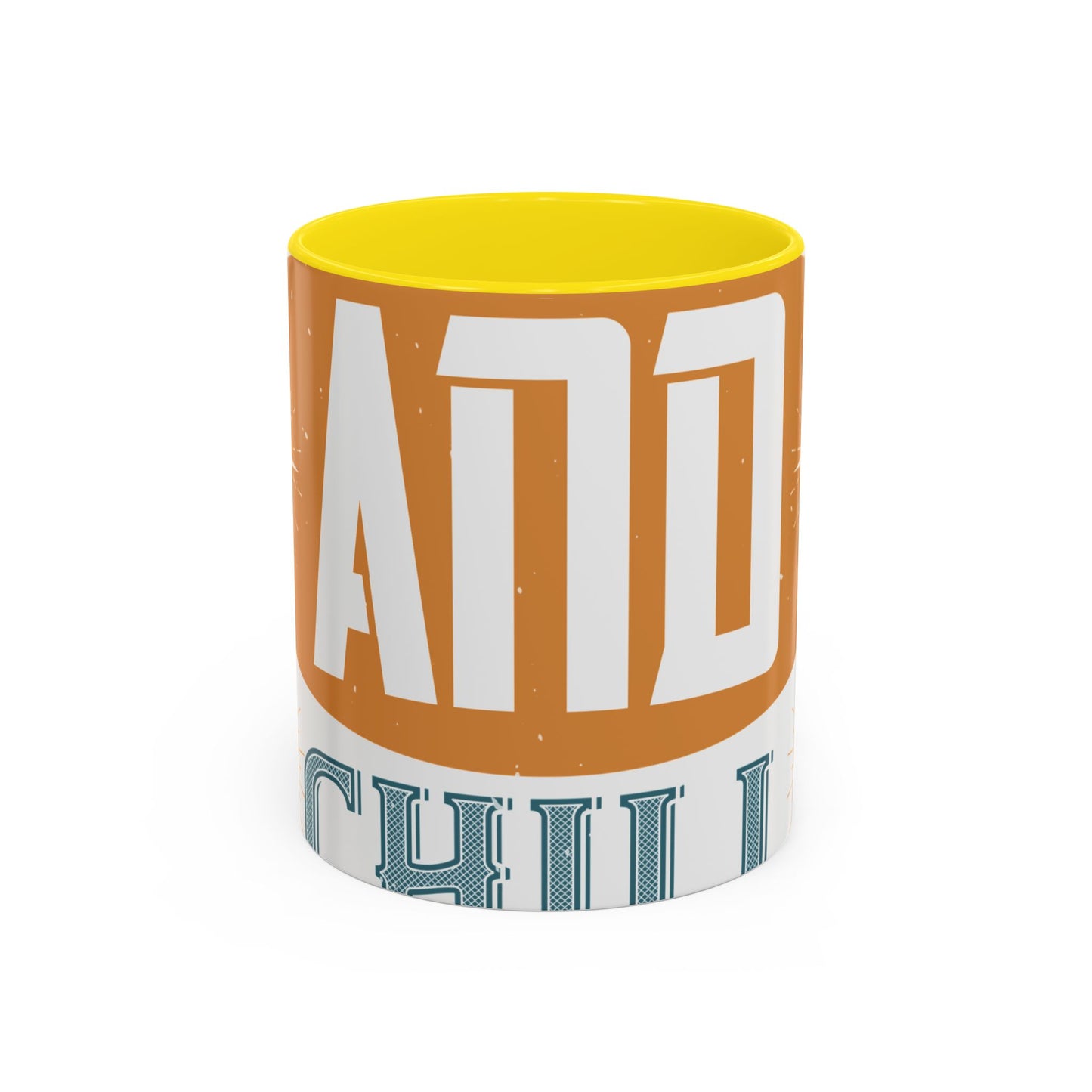 quarantine and chill-011 — Accent Mug 11/15oz